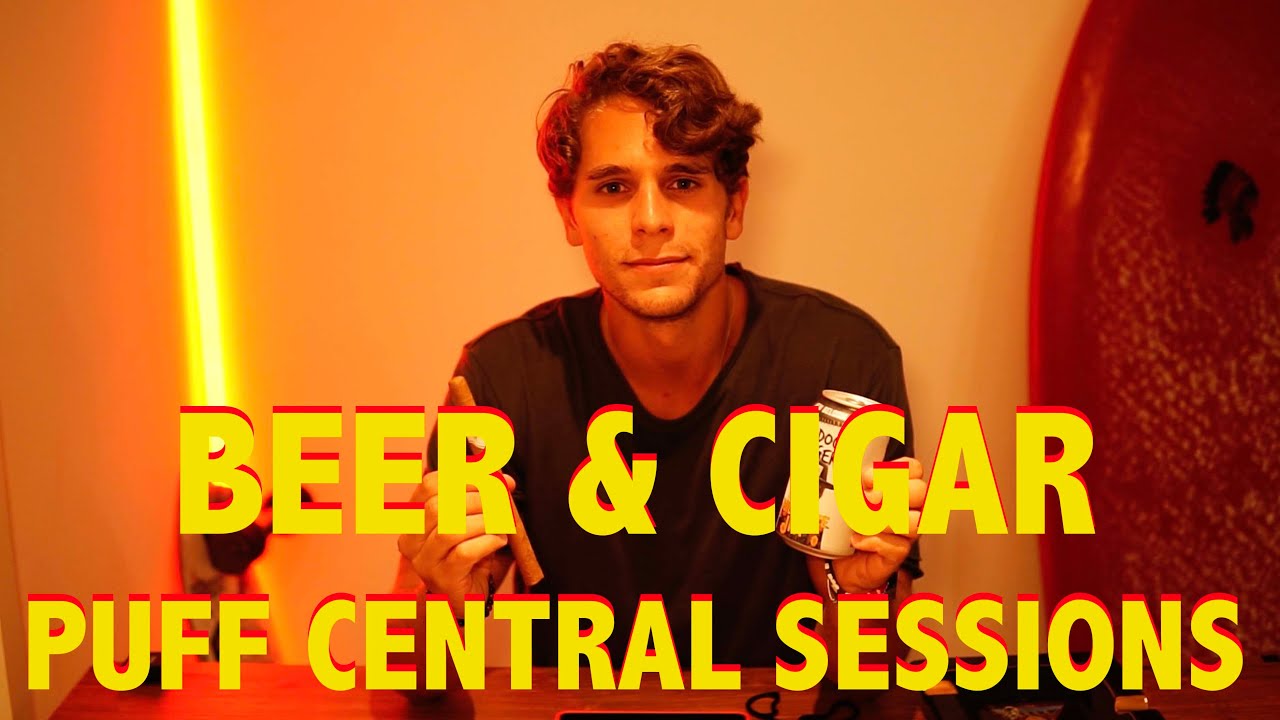 Pairing Cigars with Beer! Puff Central Sessions - Cigar and Drink Review | My Cigar Pack