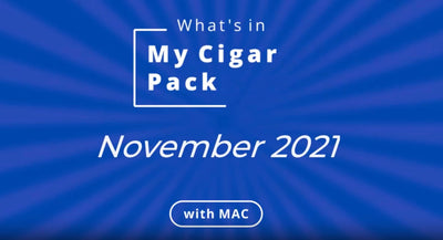 What's in My Cigar Pack? November 2021 | My Cigar Pack