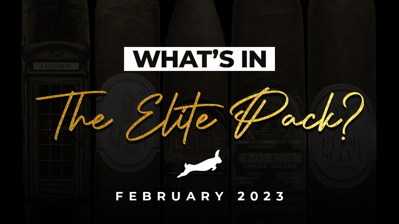 UNBOXING MY CIGAR PACK ELITE FEBRUARY 2023 | My Cigar Pack